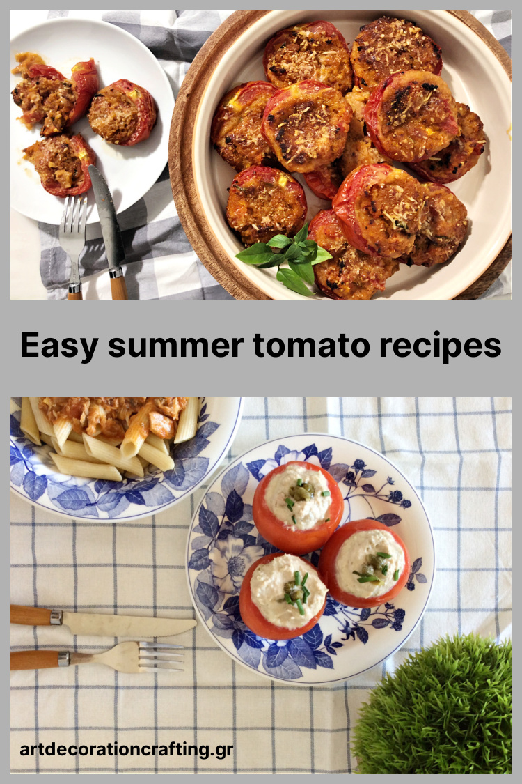 2 πολύ εύκολες καλοκαιρινές συνταγές με ντομάτες